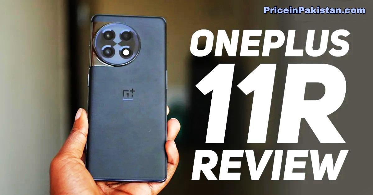 OnePlus 11R Specs and Price in Pakistan: A Complete Overview